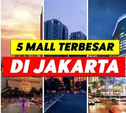 Mall di Jakarta Terbesar