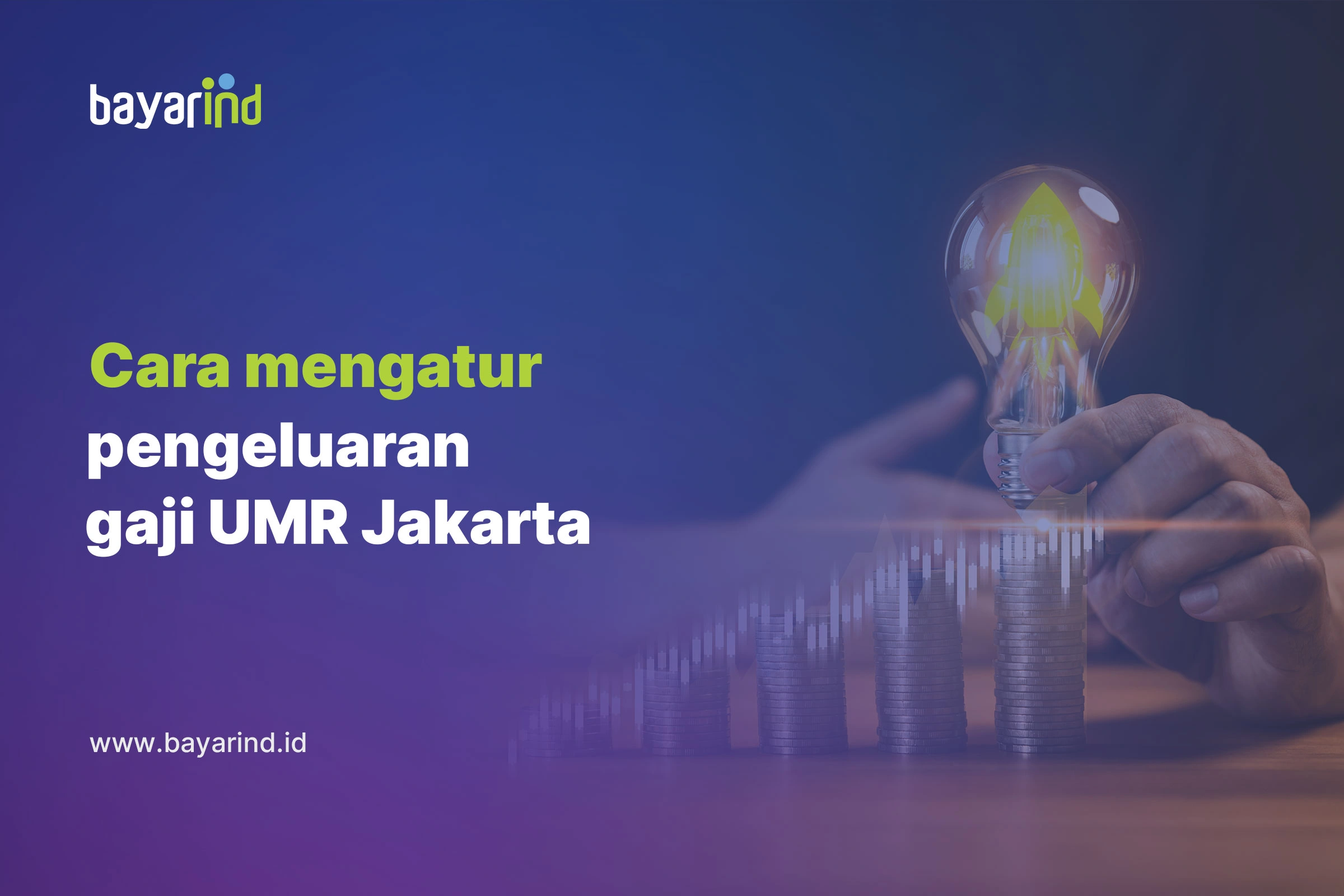 Cara Berhemat di Jakarta dengan Gaji UMR